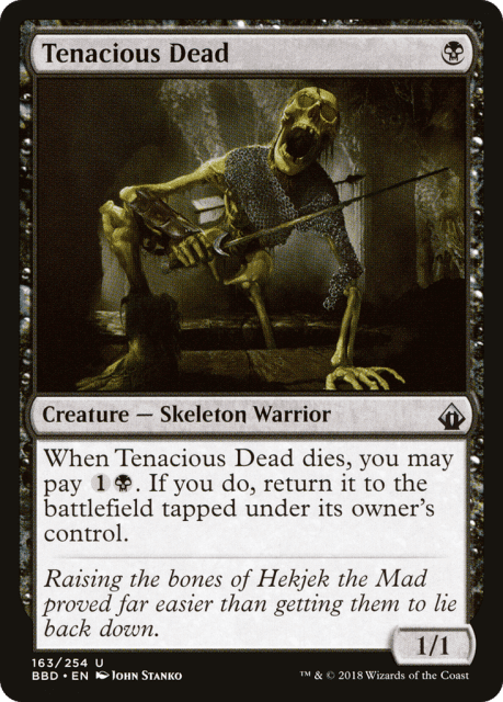 Tenacious Dead (163) — Battlebond
