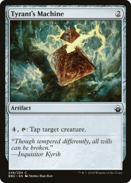 Tyrant's Machine (248) — Battlebond