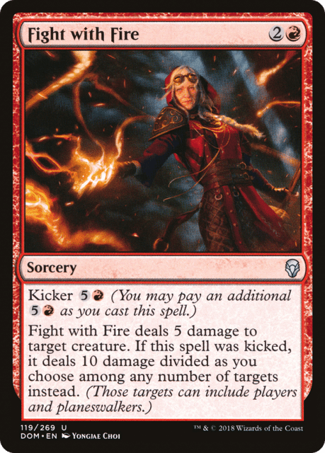 Fight with Fire (119) — Dominaria