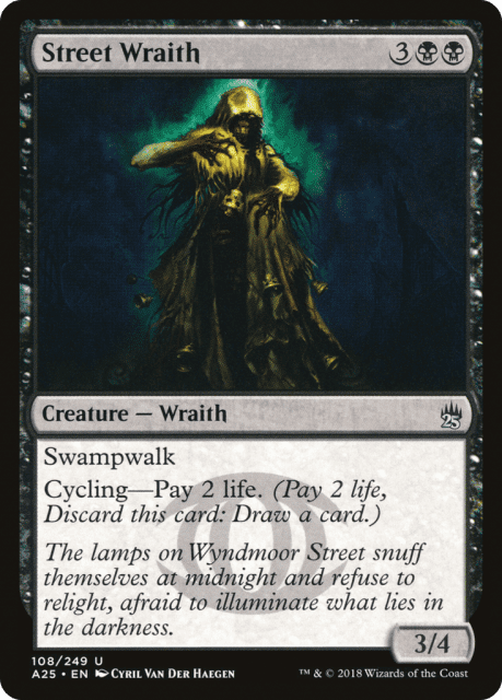 Street Wraith (108) — Masters 25