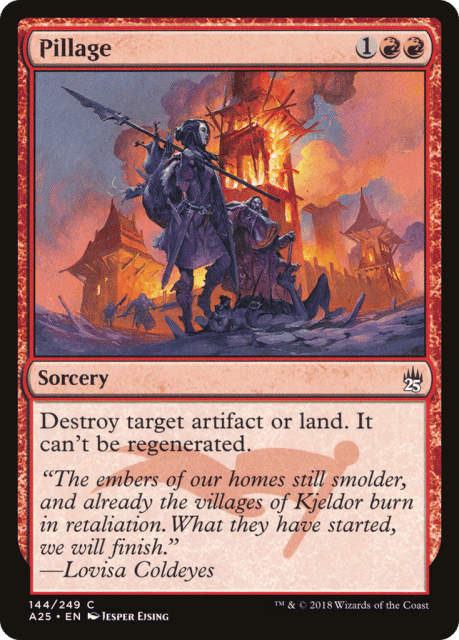 Pillage (144) — Masters 25