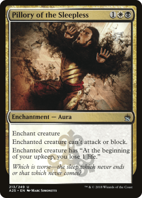 Pillory of the Sleepless (213) — Masters 25