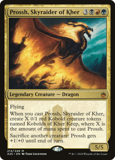 Prossh, Skyraider of Kher (214) — Masters 25
