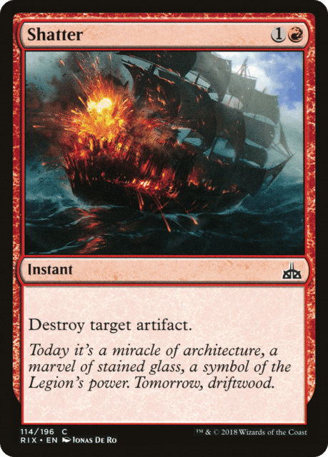 Shatter (114) — Rivals of Ixalan