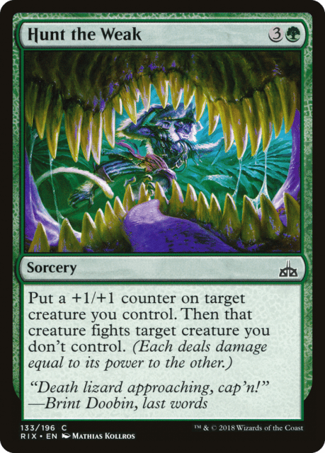 Hunt the Weak (133) — Rivals of Ixalan