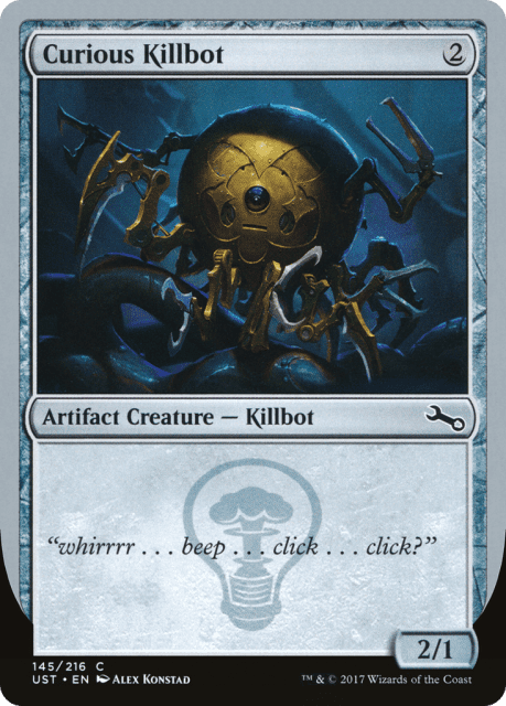 Curious Killbot (145a) — Unstable