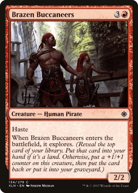 Brazen Buccaneers (134) — Ixalan