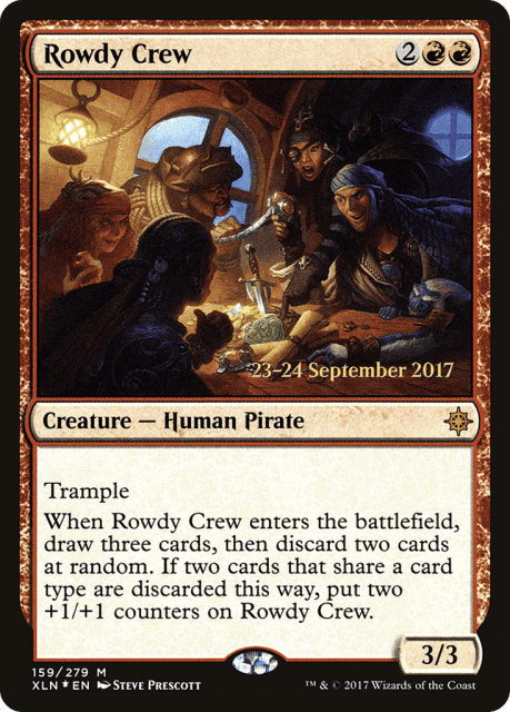 Rowdy Crew (159) — Ixalan Promos