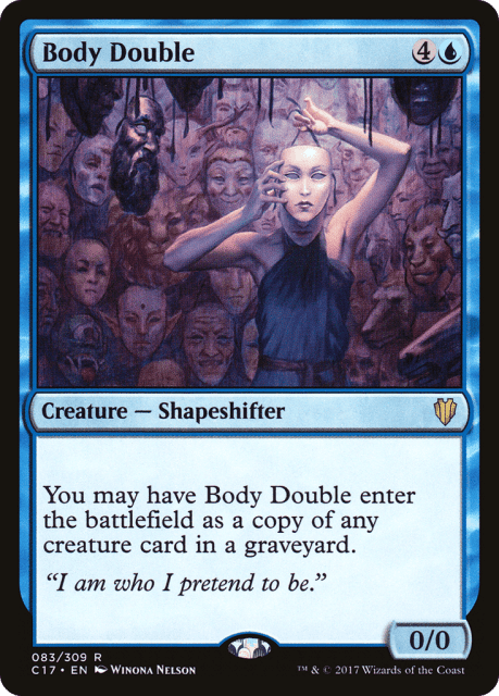 Body Double (83) — Commander 2017