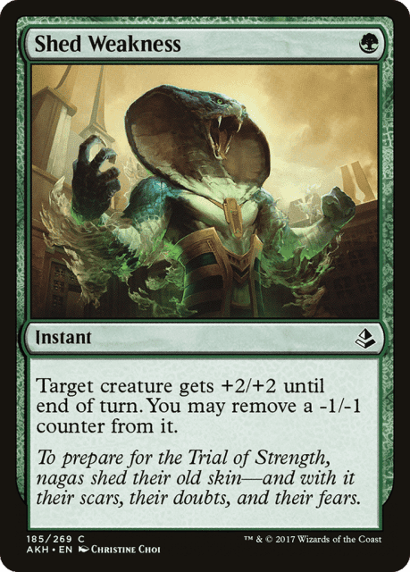 Shed Weakness (185) — Amonkhet