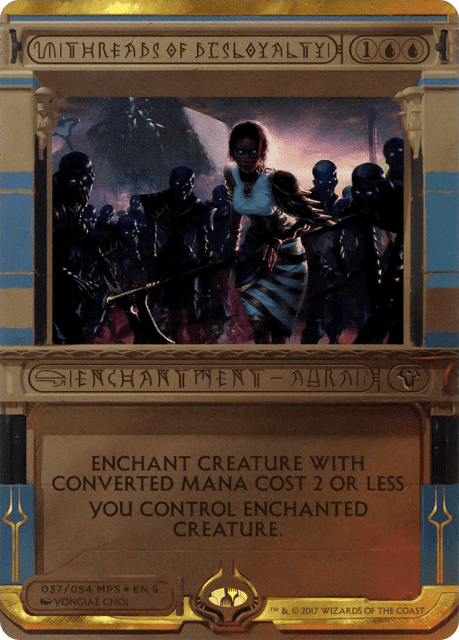 Threads of Disloyalty (37) — Amonkhet Invocations