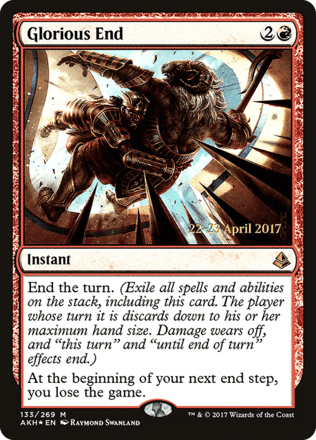 Glorious End (133) — Amonkhet Promos