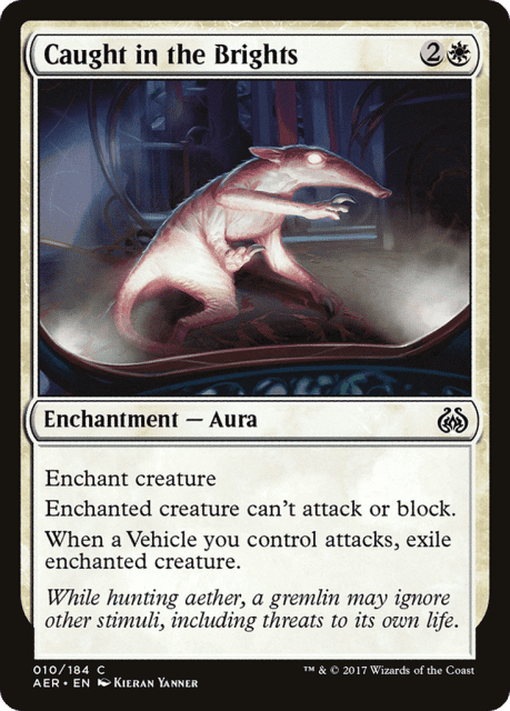 Caught in the Brights (10) — Aether Revolt