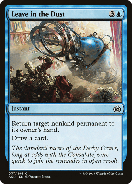 Leave in the Dust (37) — Aether Revolt
