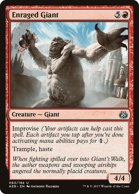 Enraged Giant (80) — Aether Revolt