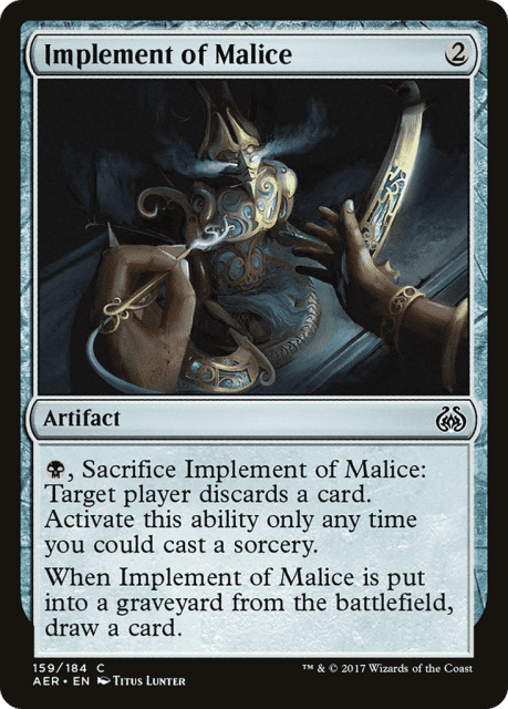 Implement of Malice (159) — Aether Revolt