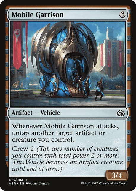 Mobile Garrison (165) — Aether Revolt
