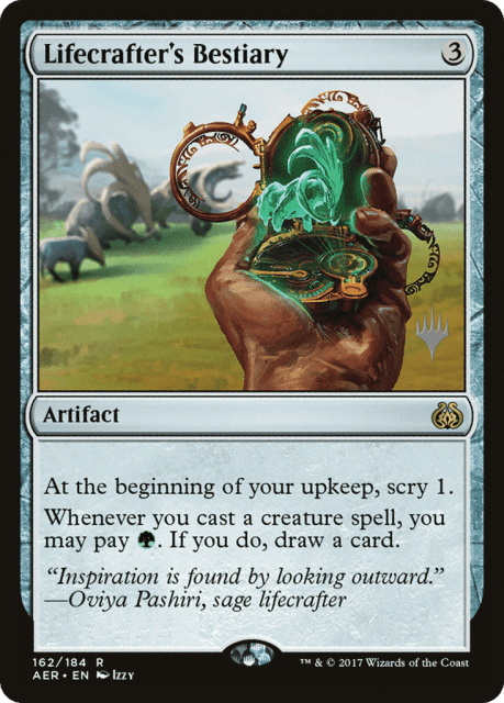 Lifecrafter's Bestiary (162) — Aether Revolt Promos