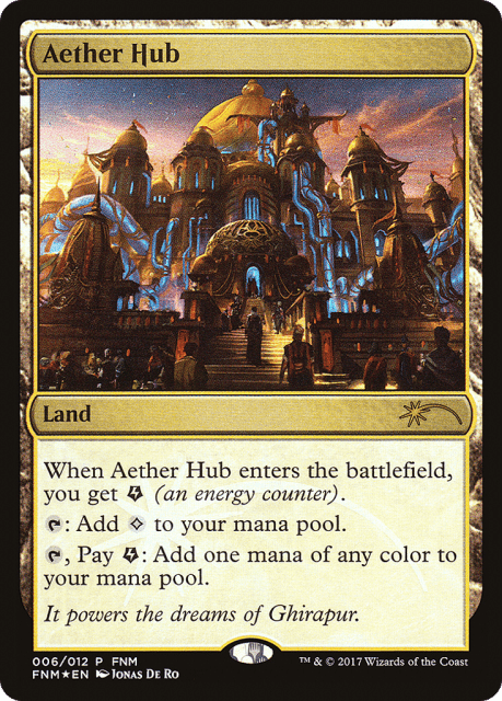 Aether Hub (6) — Friday Night Magic 2017