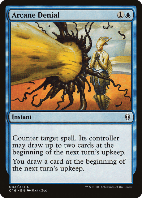 Arcane Denial (83) — Commander 2016