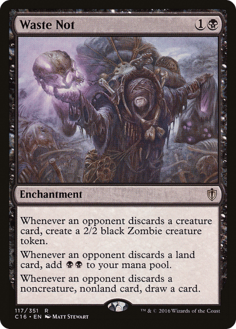 Waste Not (117) — Commander 2016