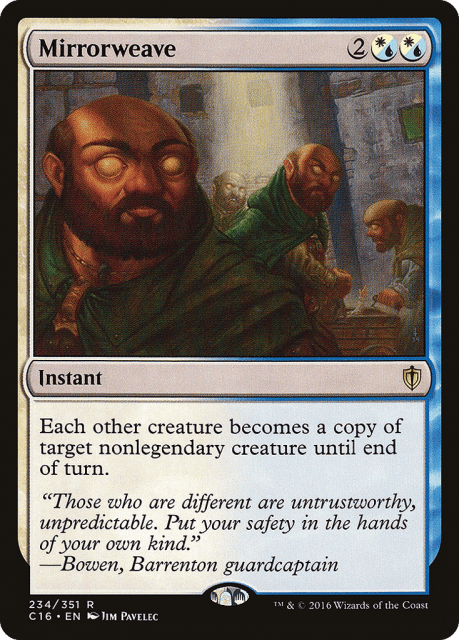 Mirrorweave (234) — Commander 2016