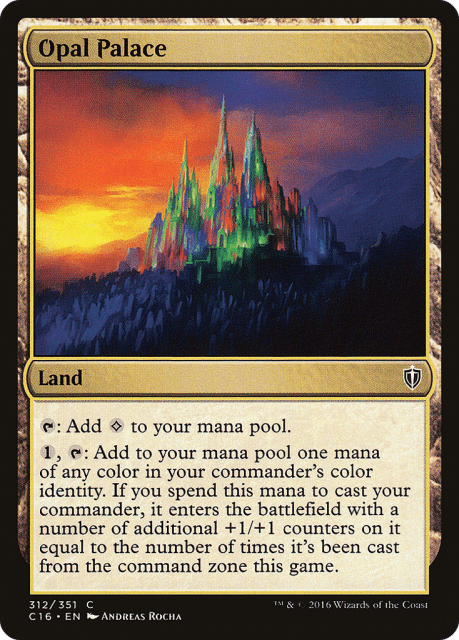 Opal Palace (312) — Commander 2016