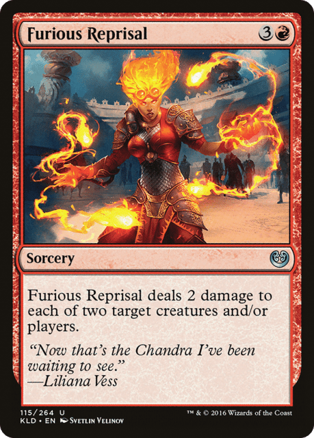 Furious Reprisal (115) — Kaladesh
