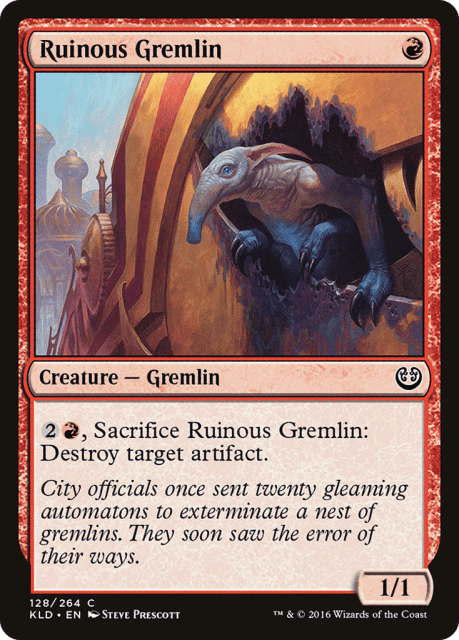 Ruinous Gremlin (128) — Kaladesh