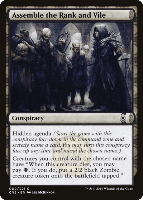 Assemble the Rank and Vile (2) — Conspiracy: Take the Crown