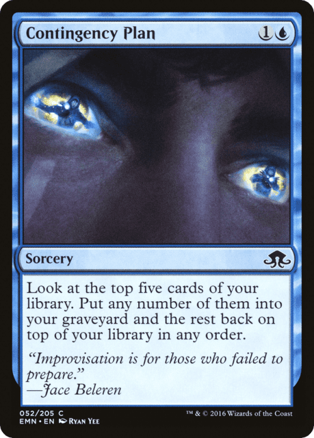 Contingency Plan (52) — Eldritch Moon
