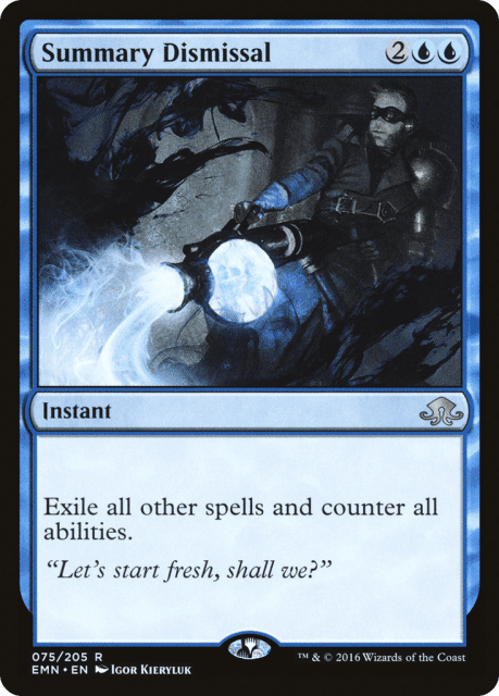 Summary Dismissal (75) — Eldritch Moon