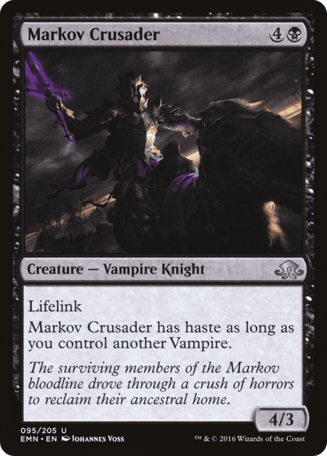 Markov Crusader (95) — Eldritch Moon