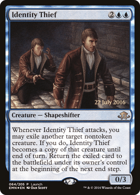 Identity Thief (64) — Eldritch Moon Promos