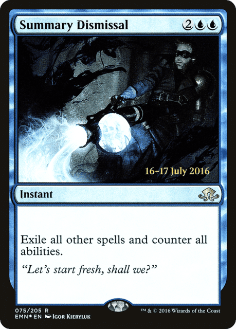 Summary Dismissal (75) — Eldritch Moon Promos
