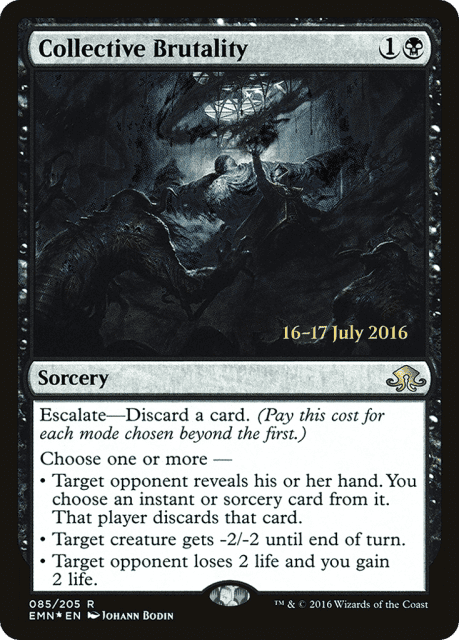 Collective Brutality (85) — Eldritch Moon Promos
