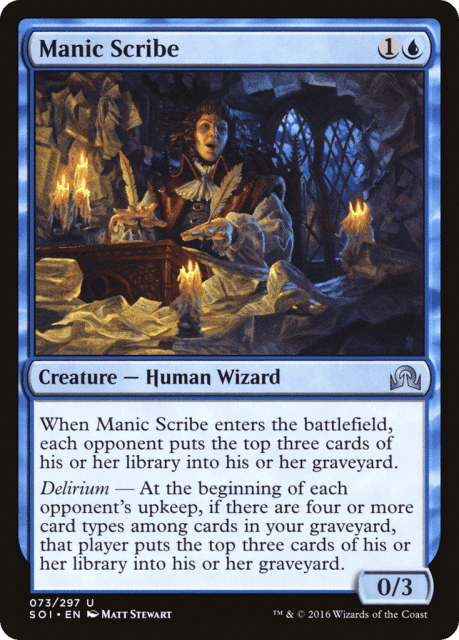 Manic Scribe (73) — Shadows over Innistrad