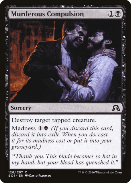 Murderous Compulsion (126) — Shadows over Innistrad