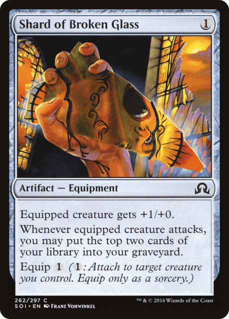 Shard of Broken Glass (262) — Shadows over Innistrad