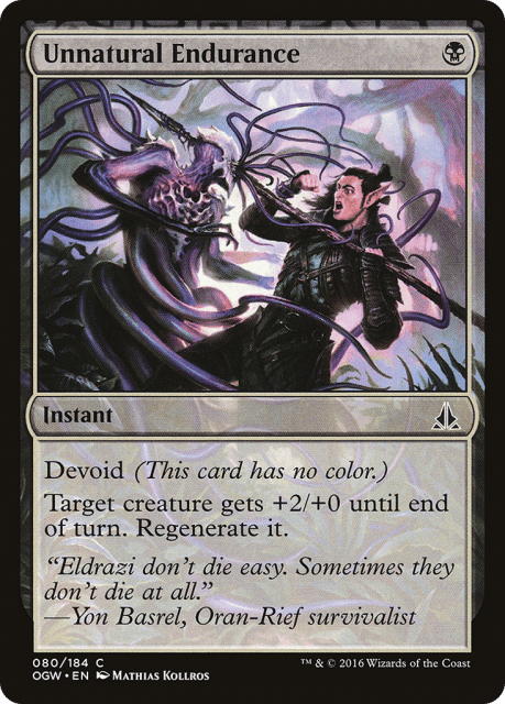 Unnatural Endurance (80) — Oath of the Gatewatch