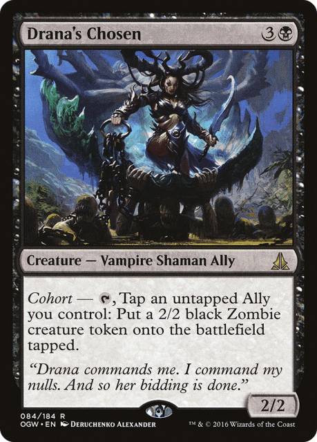 Drana's Chosen (84) — Oath of the Gatewatch