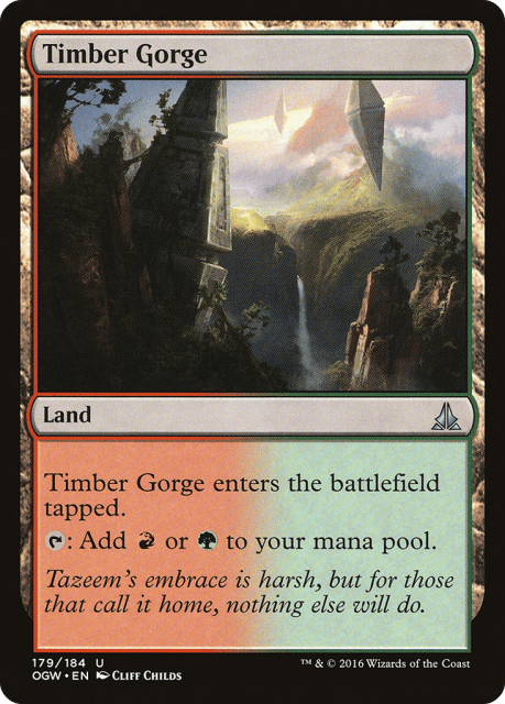 Timber Gorge (179) — Oath of the Gatewatch