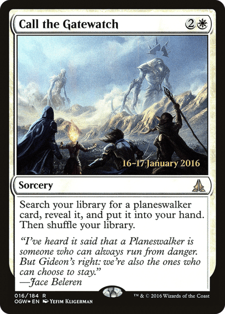 Call the Gatewatch (16) — Oath of the Gatewatch Promos