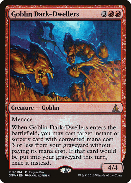 Goblin Dark-Dwellers (110) — Oath of the Gatewatch Promos