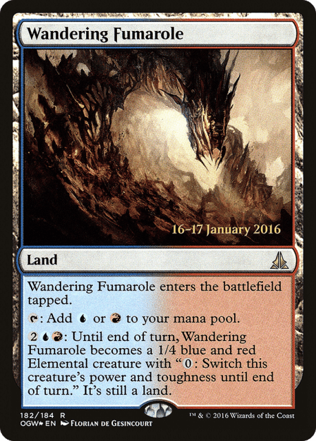 Wandering Fumarole (182) — Oath of the Gatewatch Promos