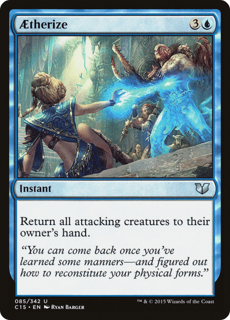 Aetherize (85) — Commander 2015