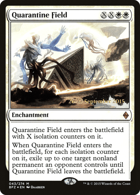 Quarantine Field (43) — Battle for Zendikar Promos