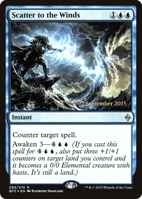 Scatter to the Winds (85) — Battle for Zendikar Promos