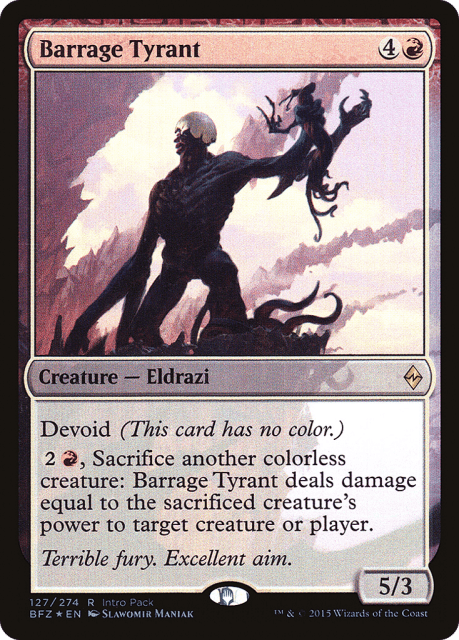 Barrage Tyrant (127) — Battle for Zendikar Promos