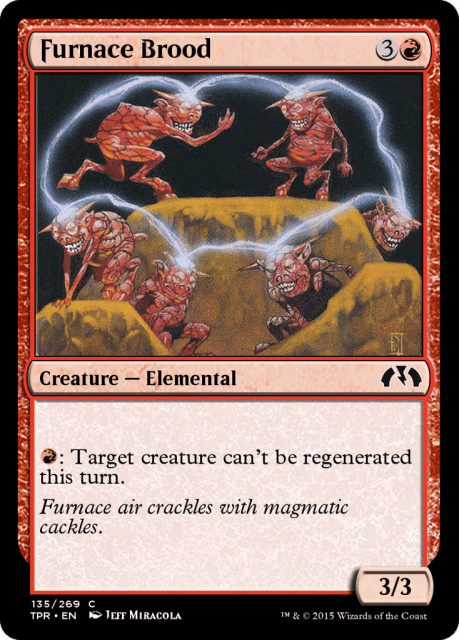 Furnace Brood (135) — Tempest Remastered